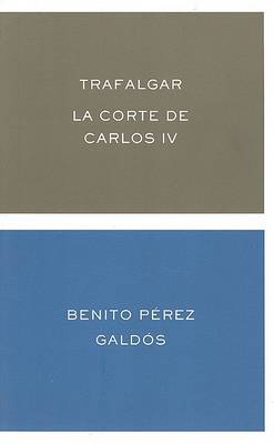 Book cover for Trafalgar/La Corte de Carlos IV