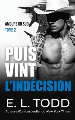 Book cover for Puis vint l'indécision