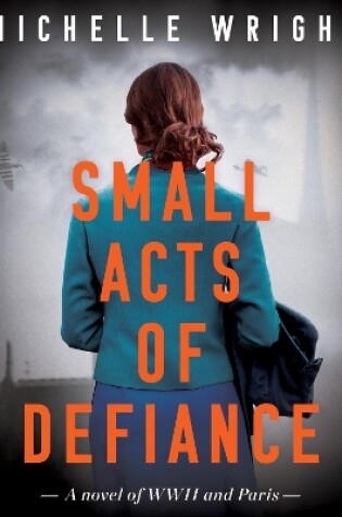 Cover of Small Acts of Defiance