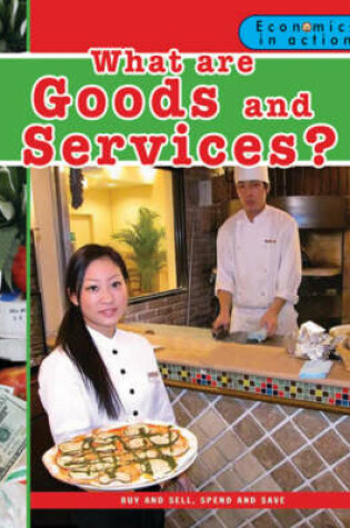 Cover of What are Goods and Services