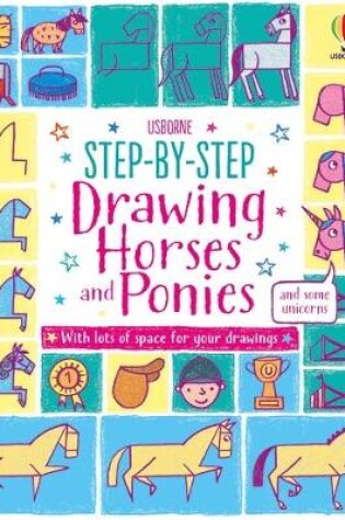 Cover of Step-by-step Drawing Horses and Ponies