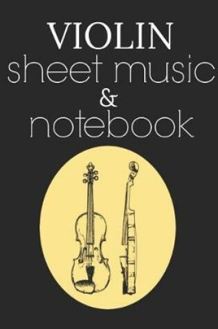 Cover of Violin Sheet Music & Notebook