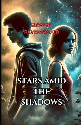 Book cover for Stars amid the Shadows