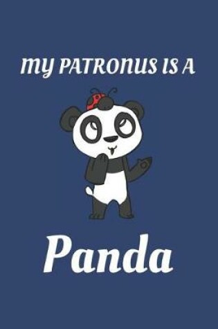 Cover of My Patronus Is A Panda