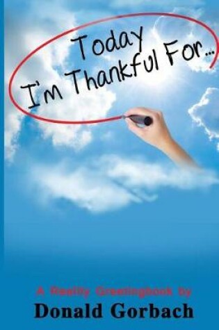 Cover of Today I'm Thankful For...