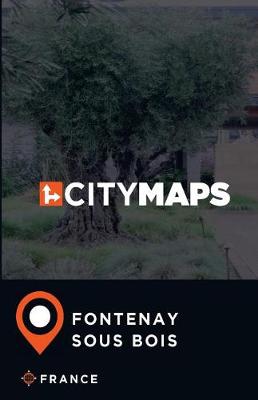 Book cover for City Maps Fontenay-sous-Bois France