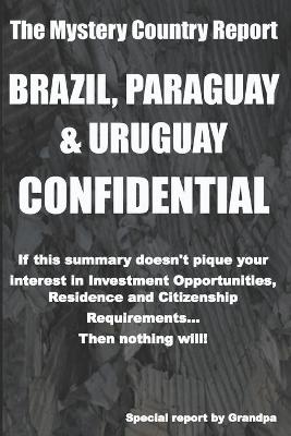 Book cover for Brazil, Paraguay & Uruguay Confidential