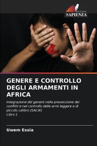 Cover of Genere E Controllo Degli Armamenti in Africa