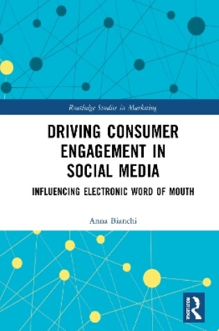 Cover of Driving Consumer Engagement in Social Media