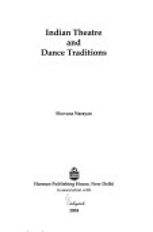 Cover of Indian Theatre and Dance Traditions