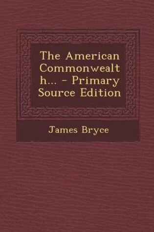 Cover of The American Commonwealth...
