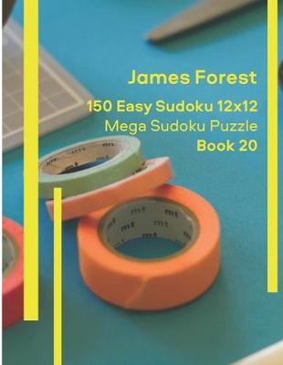 Book cover for 150 Easy Sudoku 12x12