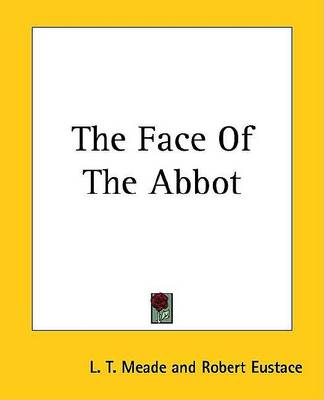Book cover for The Face of the Abbot