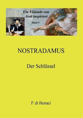 Cover of Ein Visionär von Gott inspiriert - Nostradamus