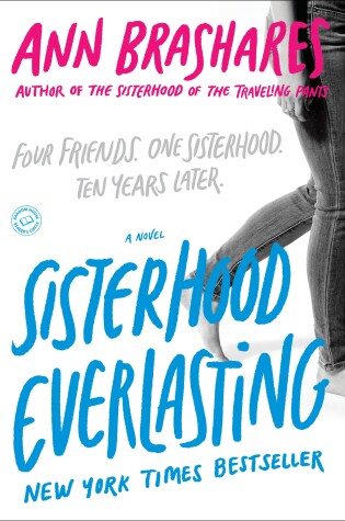 Cover of Sisterhood Everlasting (Sisterhood of the Traveling Pants)
