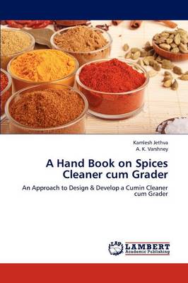 Book cover for A Hand Book on Spices Cleaner cum Grader