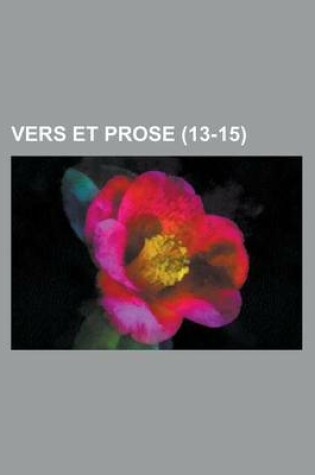 Cover of Vers Et Prose (13-15)