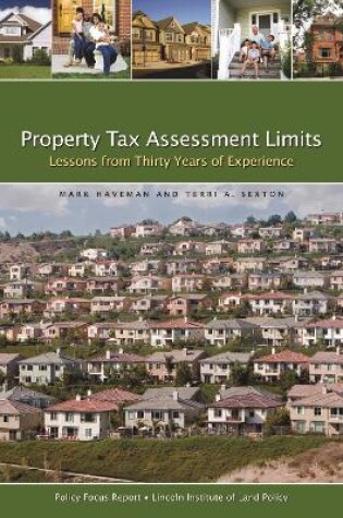 Cover of Property Tax Assessment Limits – Lessons From Thirty Years of Experience