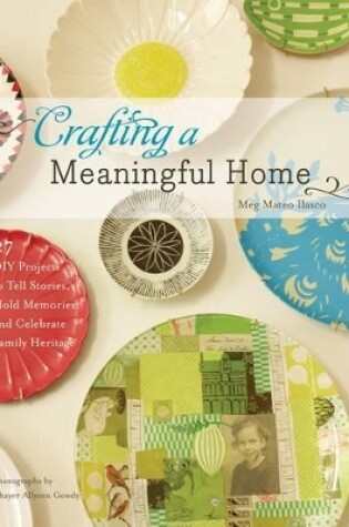 Cover of Crafting a Meaningful Home
