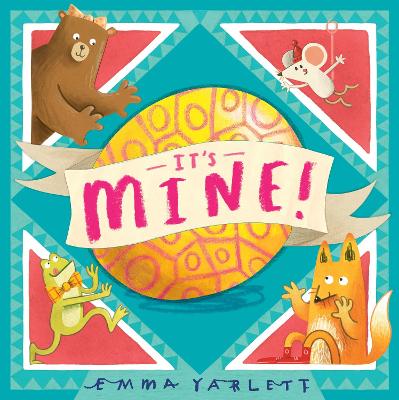 Book cover for It's Mine!