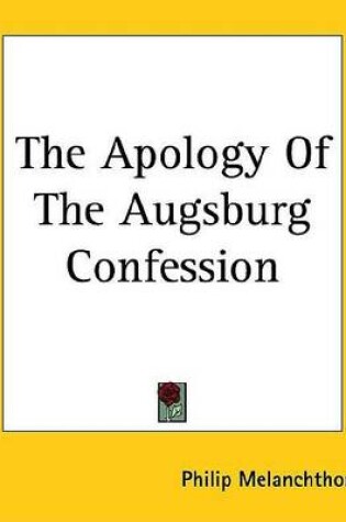 Cover of The Apology of the Augsburg Confession