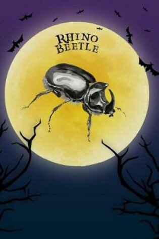 Cover of Rhino Beetle Notebook Halloween Journal