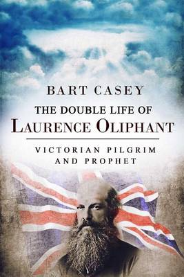 Book cover for The Double Life of Laurence Oliphant