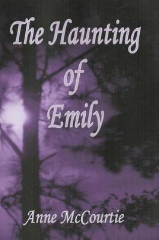 Cover of The Haunting of Emily