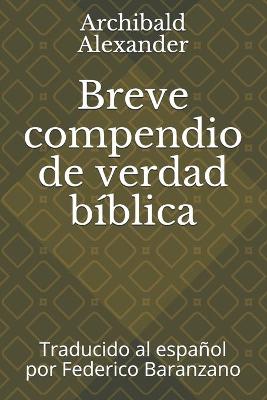 Book cover for Breve compendio de verdad biblica