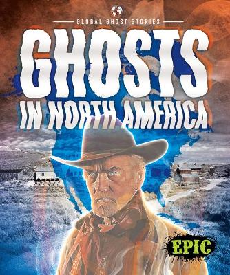 Cover of Ghosts In North America