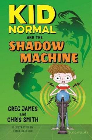 Cover of Kid Normal and the Shadow Machine: Kid Normal 3
