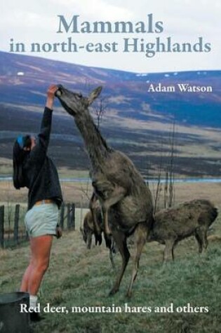 Cover of Mammals in north-east Highlands