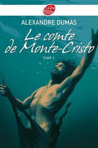 Cover of Le Comte de Monte-Cristo 2 - Texte Abrege