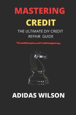 Book cover for Mastering Credit