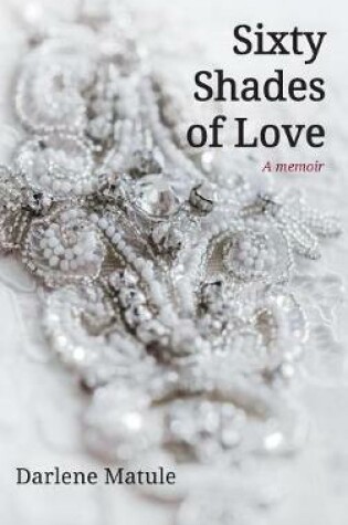 Cover of Sixty Shades of Love