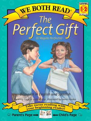 Book cover for The Perfect Gift-El Regalo Perfecto