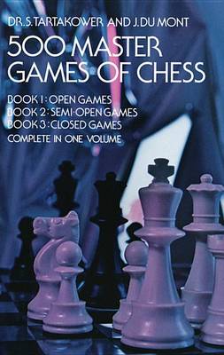 Book cover for 500 Master Games of Chess