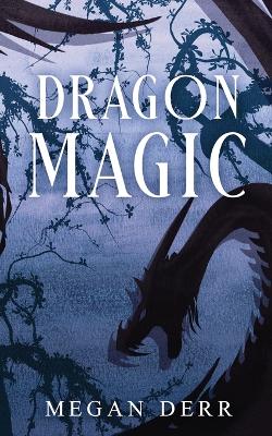 Book cover for Dragon Magic