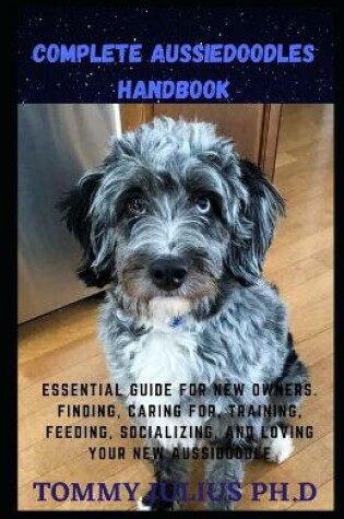 Cover of Complete Aussiedoodles Handbook