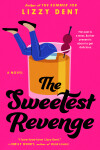 The Sweetest Revenge