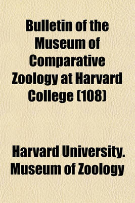 Book cover for Bulletin of the Museum of Comparative Zoology at Harvard College Volume 14