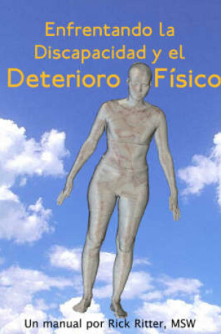 Cover of Enfrentando La Discapacidad Y El Deterioro Fisico