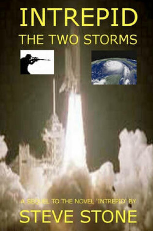 Cover of Intrepid - The Two Storms