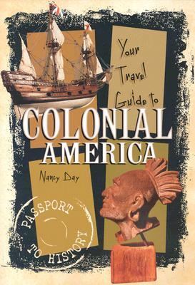 Book cover for Your Travel Guide to Colonial America