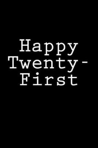 Cover of Happy Twenty-First