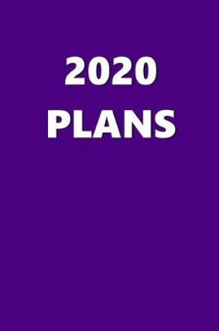 Cover of 2020 Daily Planner 2020 Plans Indigo Color 384 Pages