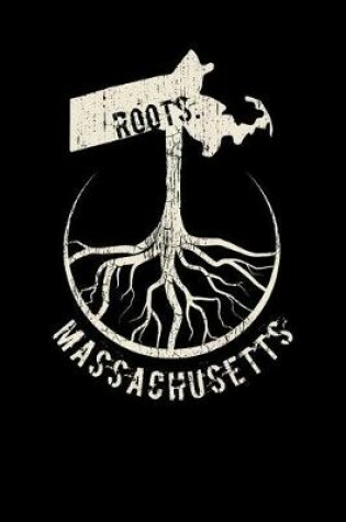 Cover of Massachusetts Roots