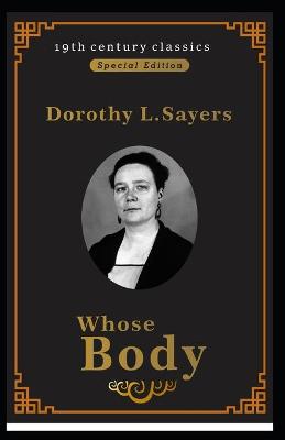 Book cover for Whose Body? (19th century classics Illustrated Edition) "