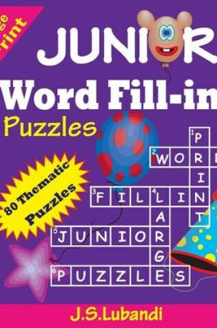 Cover of JUNIOR Word Fill-in Puzzles