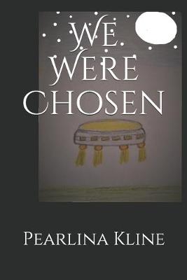 Book cover for We Were Chosen